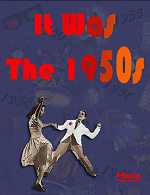 A great look back at the 1950's.